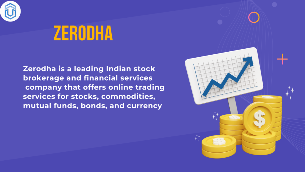 Zerodha-definition