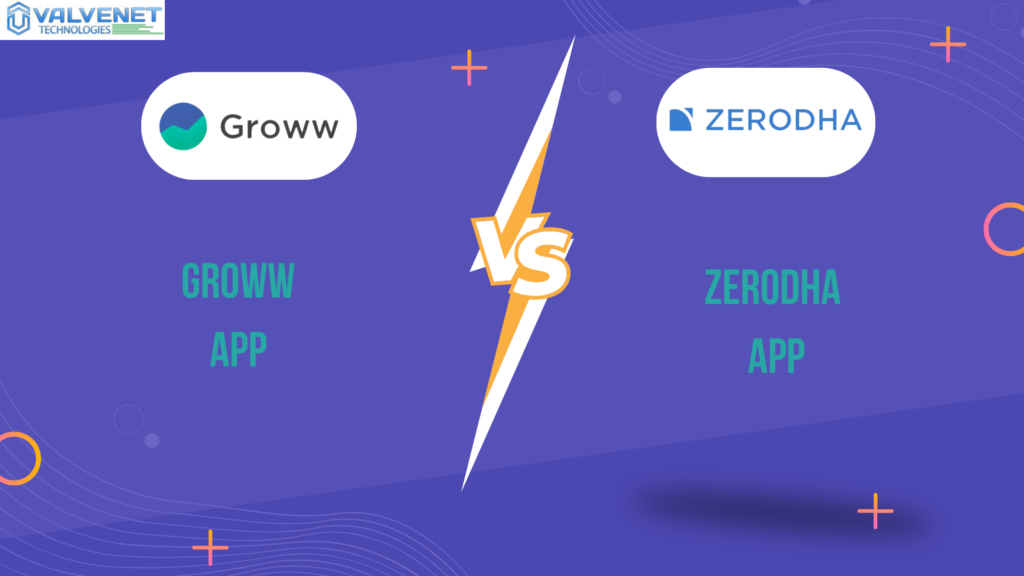 Groww Vs. Zerodha: Which One Is Better 2024? 